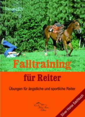 Falltraining für Reiter von Ettl,  Renate