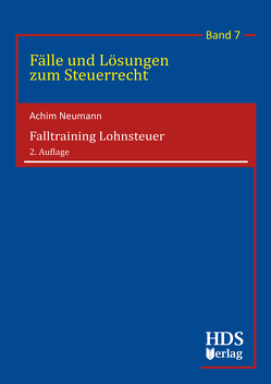 Falltraining Lohnsteuer von Neumann,  Achim