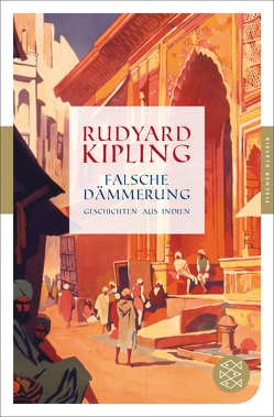 Falsche Dämmerung von Haefs,  Gisbert, Kipling,  Rudyard