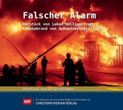 Falscher Alarm von Holliger,  Lukas