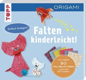 Falten-kinderleicht – ORIGAMI für Kinder von Boursin,  Didier