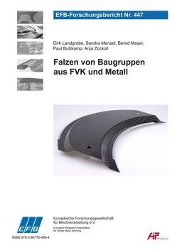 Falzen von Baugruppen aus FVK und Metall von Bußkamp,  Paul, Landgrebe,  Dirk, Mayer,  Bernd, Menzel,  Sandra, Zockoll,  Anja