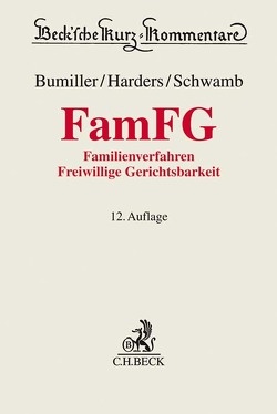 FamFG von Bumiller,  Ursula, Harders,  Dirk, Schwamb,  Werner