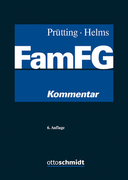 FamFG von Abramenko,  Andrik, Ahn-Roth,  Wera, Bömelburg,  Regina, Drews,  Ulrich, Dürbeck,  Werner, Feskorn,  Christian, Fröschle,  Tobias, Hammer,  Stephan, Hau,  Wolfgang, Heiter,  Norbert, Helms,  Tobias, Holzer,  Johannes, Keuter,  Wolfgang, Neumann,  Ralph, Prütting,  Hanns, Roth,  Andreas, Wagner,  Andreas, Zorn,  Dagmar