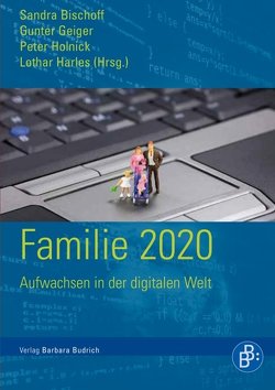 Familie 2020 von Bischoff,  Sandra, Harles,  Lothar, Holnick,  Peter, Kröpke,  Gunter