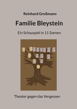 Familie Bleystein von Großmann,  Reinhard