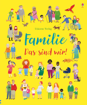 Familie – Das sind wir! von Brooks,  Felicity, Ferrero,  Mar