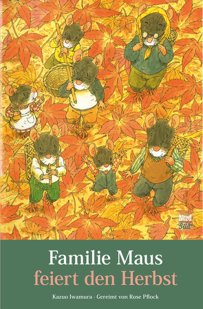 Familie Maus feiert den Herbst von Iwamura,  Kazuo, Pflock,  Rose
