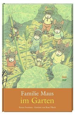 Familie Maus im Garten von Iwamura,  Kazuo, Pflock,  Rose