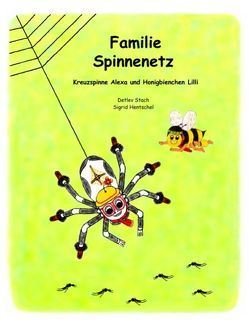 Familie Spinnenetz von Hentschel,  Sigrid, Stach,  Detlev