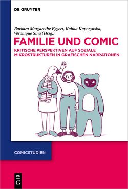 Familie und Comic von Eggert,  Barbara Margarethe, Kupczynska,  Kalina, Sina,  Véronique