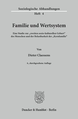 Familie und Wertsystem. von Claessens,  Dieter