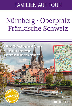 Familien auf Tour: Nürnberg – Oberpfalz – Fränkische Schweiz