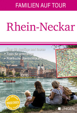 Familien auf Tour: Rhein-Neckar