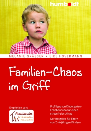 Familien-Chaos im Griff von Gräßer,  Melanie, Hovermann,  Eike