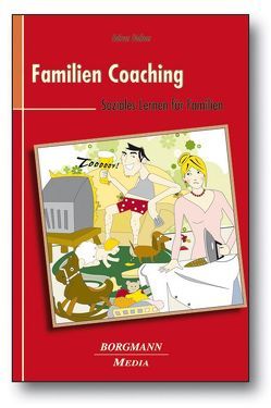 Familien Coaching von Dießner,  Helmar