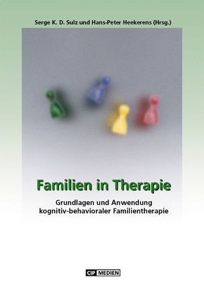 Familien in Therapie von Heek'erens,  Hans P, Sulz,  Serge K