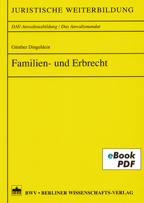 Familien- und Erbrecht von Dingeldein,  Günther