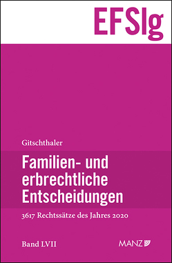 Familien- und erbrechtliche Entscheidungen EF-Slg von Gitschthaler,  Edwin