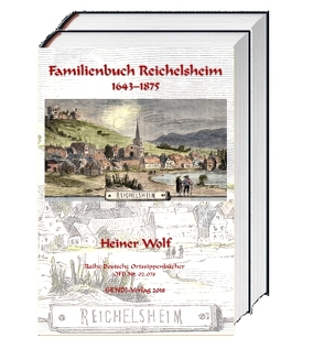 Familienbuch Reichelsheim 1643–1875 von Wolf,  Heiner