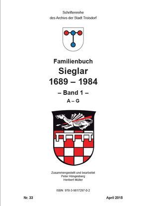 Familienbuch Sieglar 1689-1984 von Höngesberg,  Peter, Jablonski,  Klaus-Werner, Müller,  Heribert, Winter,  Antje