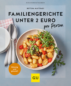 Familiengerichte unter 2 Euro von Matthaei,  Bettina