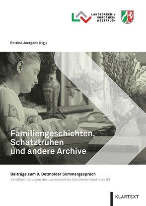 Familiengeschichten, Schatztruhen und andere Archive von Joergens,  Bettina