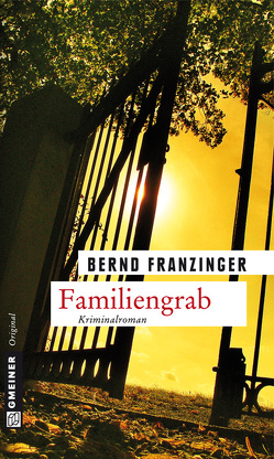 Familiengrab von Franzinger,  Bernd
