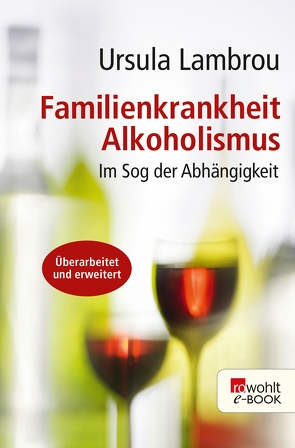 Familienkrankheit Alkoholismus von Lambrou,  Ursula