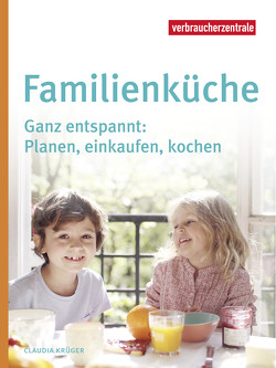 Familienküche von Hacker,  Christian, Krüger,  Claudia
