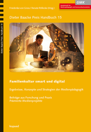Familienkultur smart und digital von Röllecke,  Renate, von Gross,  Friederike