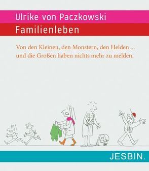 Familienleben von Paczkowski,  Ulrike von