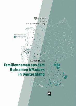 Familiennamen aus dem Rufnamen Nikolaus in Deutschland von Dräger,  Kathrin