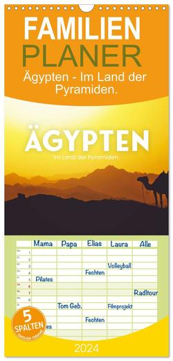 Familienplaner 2024 – Ägypten – Im Land der Pyramiden mit 5 Spalten (Wandkalender, 21 x 45 cm) CALVENDO von SF,  SF