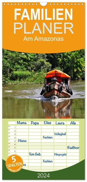 Familienplaner 2024 – Am Amazonas mit 5 Spalten (Wandkalender, 21 x 45 cm) CALVENDO von Lindner,  Ulrike