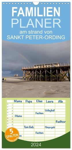 Familienplaner 2024 – am strand von SANKT PETER-ORDING mit 5 Spalten (Wandkalender, 21 x 45 cm) CALVENDO von Drefahl,  Björn