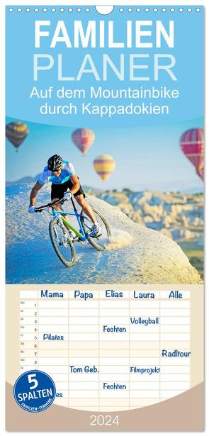 Familienplaner 2024 – Auf dem Mountainbike durch Kappadokien mit 5 Spalten (Wandkalender, 21 x 45 cm) CALVENDO von CALVENDO,  CALVENDO