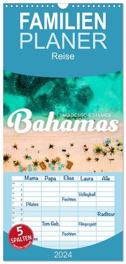Familienplaner 2024 – Bahamas – Paradiesische Strände. mit 5 Spalten (Wandkalender, 21 x 45 cm) CALVENDO von SF,  SF