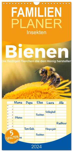 Familienplaner 2024 – Bienen – Die fleißigen Tierchen die den Honig herstellen. mit 5 Spalten (Wandkalender, 21 x 45 cm) CALVENDO von Scott,  M.