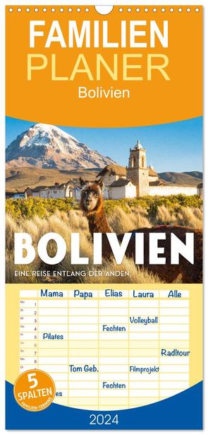Familienplaner 2024 – Bolivien – Eine Reise entlang der Anden. mit 5 Spalten (Wandkalender, 21 x 45 cm) CALVENDO von SF,  SF
