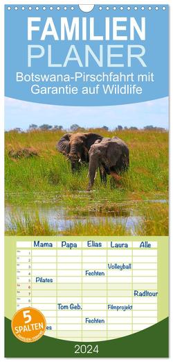 Familienplaner 2024 – Botswana- Pirschfahrt mit Garantie auf Wildlife mit 5 Spalten (Wandkalender, 21 x 45 cm) CALVENDO von Werner Altner,  Dr.