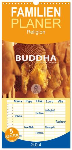 Familienplaner 2024 – BUDDHA – Ein sanftes Lächeln mit 5 Spalten (Wandkalender, 21 x 45 cm) CALVENDO von Weigt,  Mario