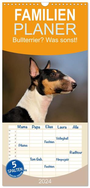 Familienplaner 2024 – Bullterrier? Was sonst! mit 5 Spalten (Wandkalender, 21 x 45 cm) CALVENDO von Janetzek,  Yvonne