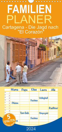 Familienplaner 2024 – Cartagena – Die Jagd nach El Corazón mit 5 Spalten (Wandkalender, 21 x 45 cm) CALVENDO von Rodewald CreativK.de,  Hans