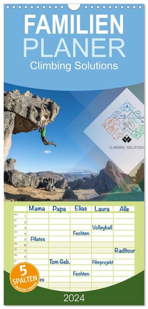 Familienplaner 2024 – Climbing Solutions – Bergsport weltweit mit 5 Spalten (Wandkalender, 21 x 45 cm) CALVENDO von Brunner,  Stefan