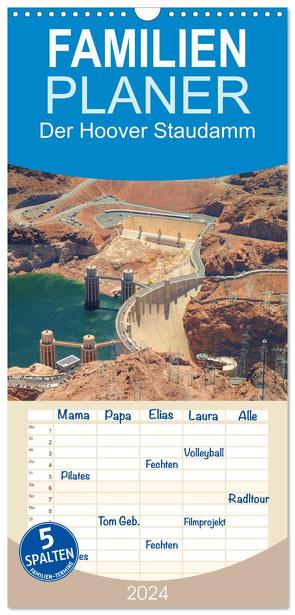 Familienplaner 2024 – Der Hoover Staudamm mit 5 Spalten (Wandkalender, 21 x 45 cm) CALVENDO von Krahn,  Volker