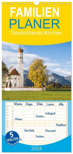 Familienplaner 2024 – Deutschlands Kirchen mit 5 Spalten (Wandkalender, 21 x 45 cm) CALVENDO von Scherf,  Dietmar