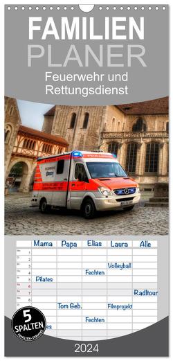 Familienplaner 2024 – Feuerwehr und Rettungsdienst mit 5 Spalten (Wandkalender, 21 x 45 cm) CALVENDO von Will,  Markus