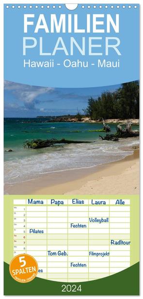 Familienplaner 2024 – Hawaii – Oahu – Maui mit 5 Spalten (Wandkalender, 21 x 45 cm) CALVENDO von Hitzbleck,  Rolf-Dieter