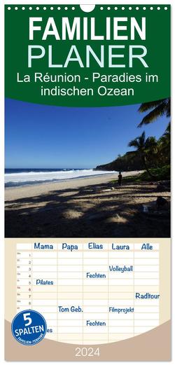 Familienplaner 2024 – La Réunion – Paradies im indischen Ozean mit 5 Spalten (Wandkalender, 21 x 45 cm) CALVENDO von Löwe,  Karsten